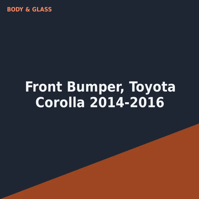 Front Bumper, Toyota Corolla 2014-2016
